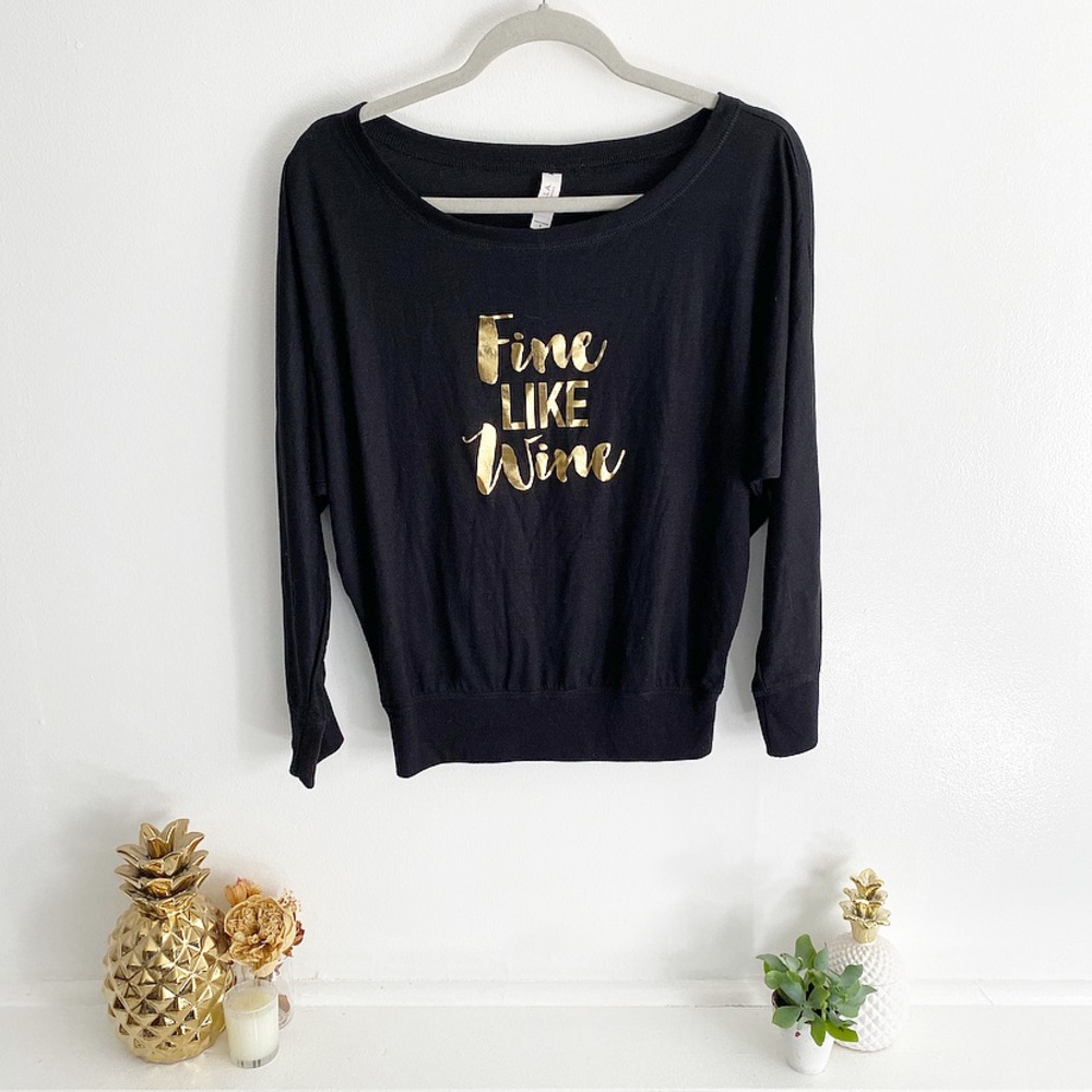 ‘Fine Like Wine’ Dolman Tee